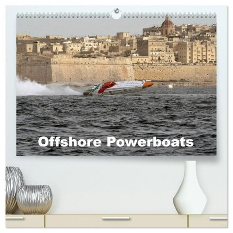 Offshore Powerboats (hochwertiger Premium Wandkalender 2026 DIN A2 quer), Kunstdruck in Hochglanz