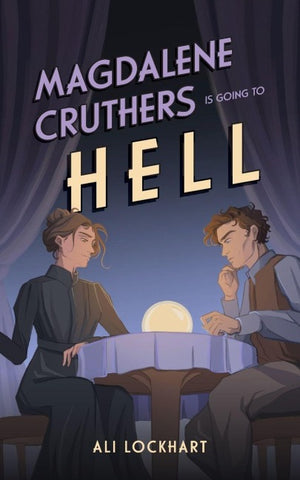 Magdalene Cruthers Is Going To Hell