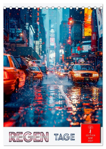 Regen Tage (Tischkalender 2027 DIN A5 hoch), CALVENDO Monatskalender