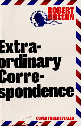 Extraordinary Correspondence