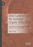 Hôtel Lambert and the Austrian Empire, 1831–1846