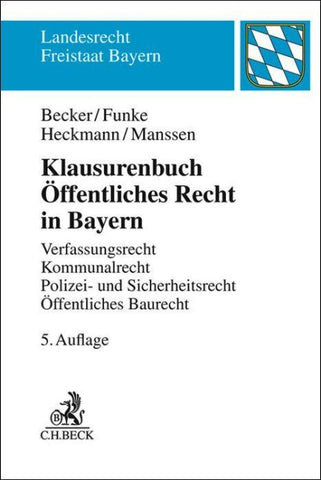 Klausurenbuch Öffentliches Recht in Bayern