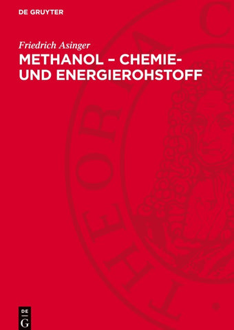 Methanol – Chemie- und Energierohstoff