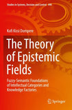 The Theory of Epistemic Fields