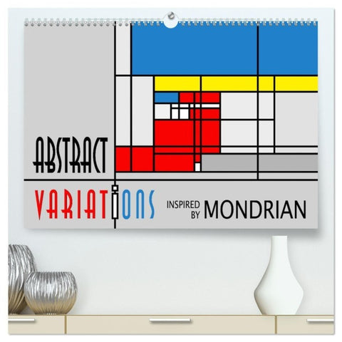 Abstract Variations inspired by Mondrian (hochwertiger Premium Wandkalender 2027 DIN A2 quer), Kunstdruck in Hochglanz