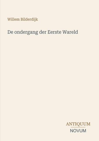 De ondergang der Eerste Wareld