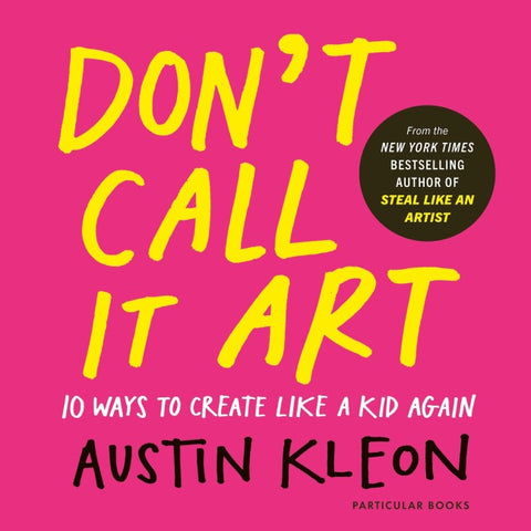 Don't Call It Art