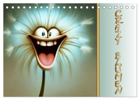 Crazy Blumen (Tischkalender 2027 DIN A5 quer), CALVENDO Monatskalender