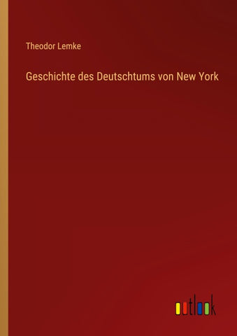 Geschichte des Deutschtums von New York