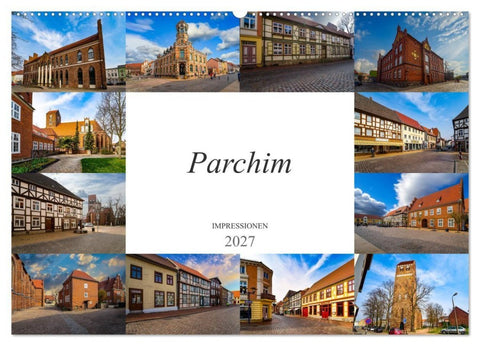 Parchim Impressionen (Wandkalender 2027 DIN A2 quer), CALVENDO Monatskalender