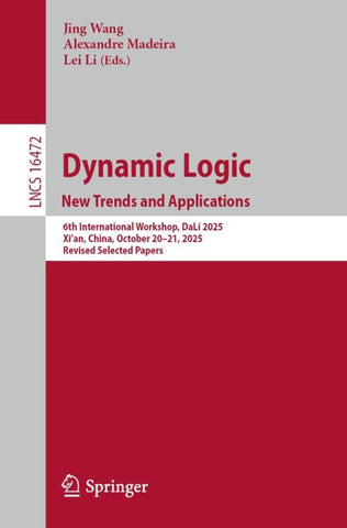 Dynamic Logic. New Trends and Applications