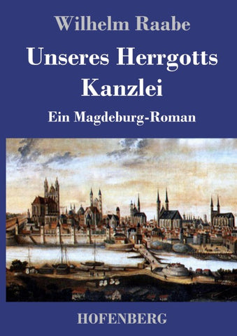 Unseres Herrgotts Kanzlei