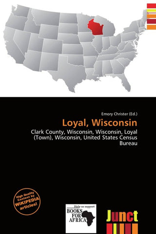 Loyal, Wisconsin