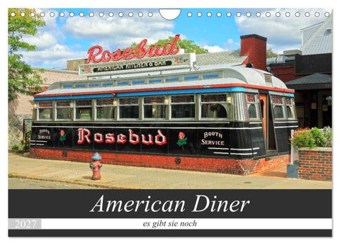 American Diner - es gibt sie noch (Wandkalender 2027 DIN A4 quer), CALVENDO Monatskalender