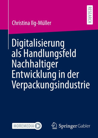Digitalisierung als Handlungsfeld Nachhaltiger Entwicklung in der Verpackungsindustrie