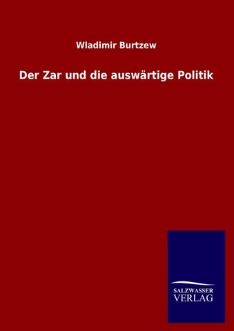Der Zar und die auswärtige Politik