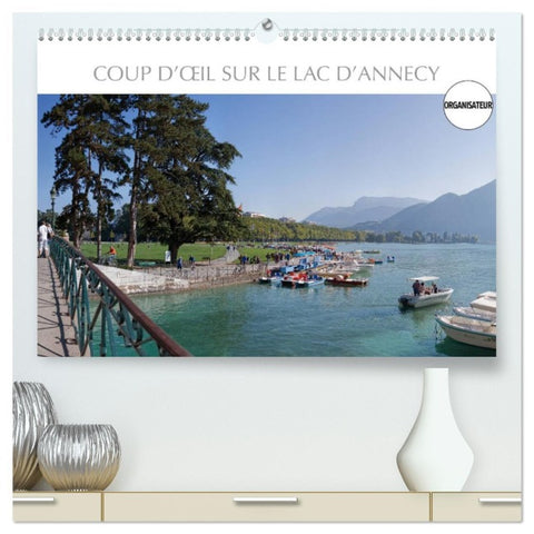 Coup d'¿il sur le Lac d'Annecy  (Calendrier mural 2026 DIN A2 vertical) calendrier de bureau