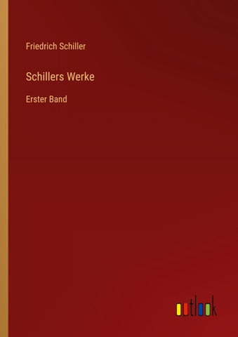 Schillers Werke