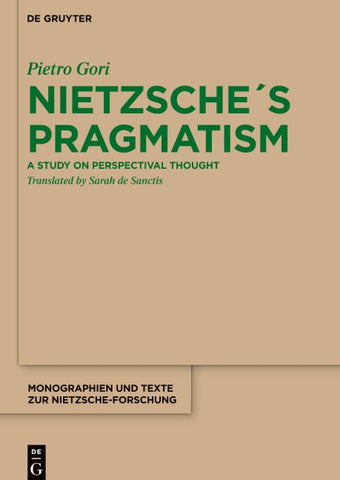 Nietzsche's Pragmatism