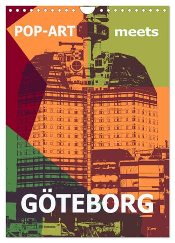 POP-ART meets Göteborg (Wandkalender 2027 DIN A4 hoch), CALVENDO Monatskalender