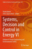 Systems, Decision and Control in Energy VI