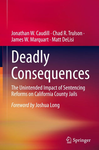 Deadly Consequences