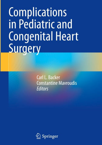Complications in Pediatric and Congenital Heart Surgery