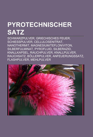 Pyrotechnischer Satz