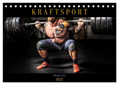 Kraftsport (Tischkalender 2027 DIN A5 quer), CALVENDO Monatskalender