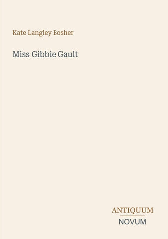 Miss Gibbie Gault