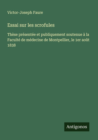 Essai sur les scrofules