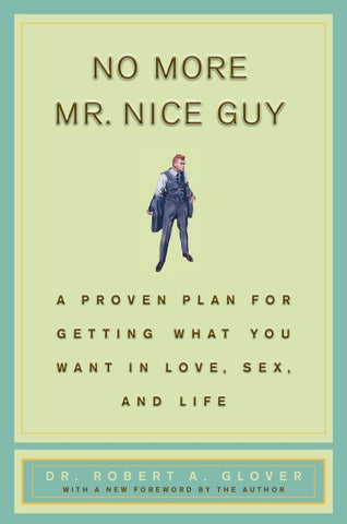 No More MR Nice Guy