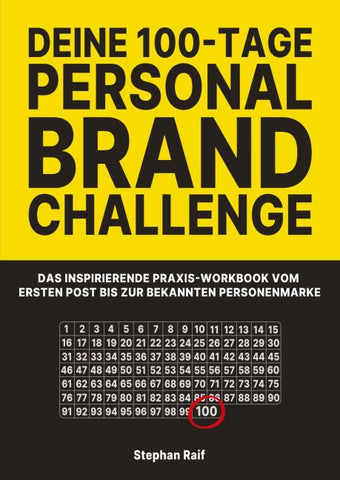 DEINE 100-TAGE PERSONAL BRAND CHALLENGE