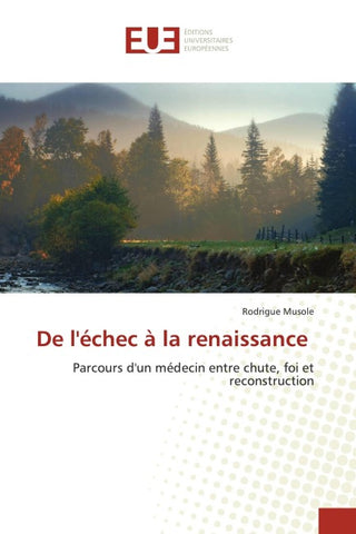 De l'échec à la renaissance