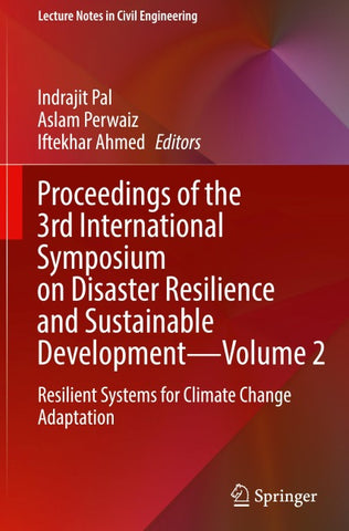 Proceedings of the 3rd International Symposium on Disaster Resilience and Sustainable Development—Volume 2