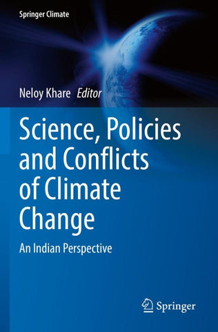 Science, Policies and Conflicts of Climate Change