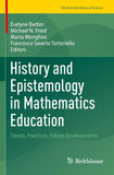 History and Epistemology in Mathematics Education