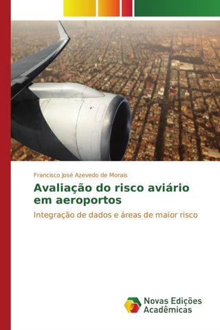 Avaliação do risco aviário em aeroportos