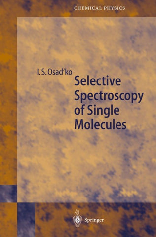 Selective Spectroscopy of Single Molecules