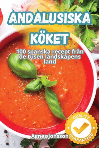 ANDALUSISKA KÖKET