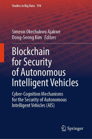 Blockchain for Security of Autonomous Intelligent Vehicles