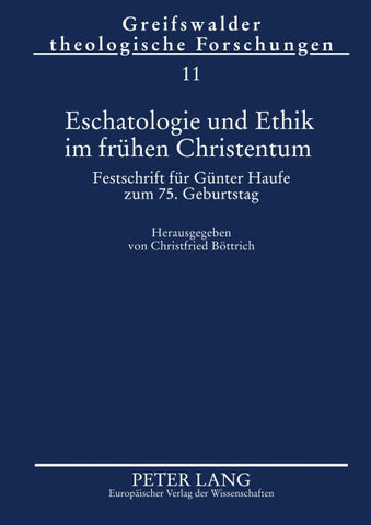 Eschatologie und Ethik im frühen Christentum