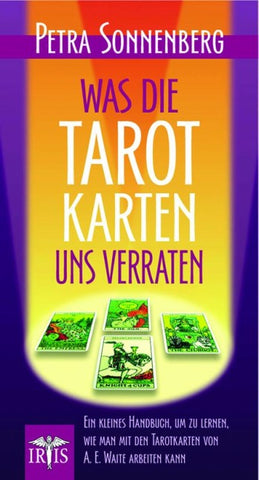 Was die Tarotkarten uns verraten