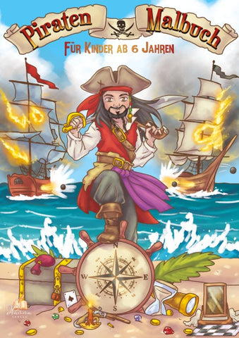 Piraten Malbuch für Kinder ab 6 Jahren