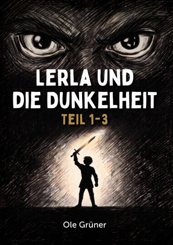 Lerla und die Dunkelheit