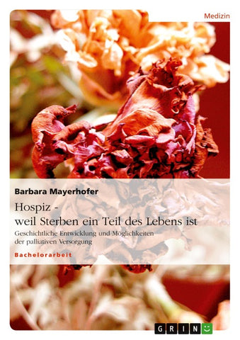 Hospiz - weil Sterben ein Teil des Lebens ist