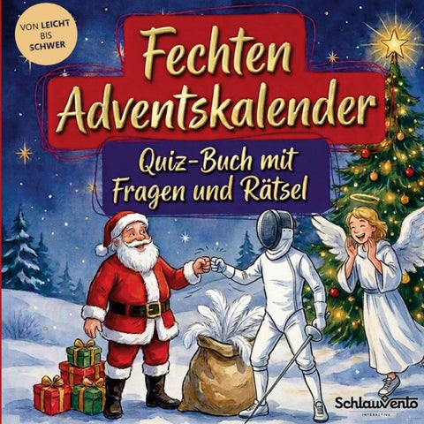 Fechten-Adventskalender: Quiz-Buch mit Fragen und Rätsel