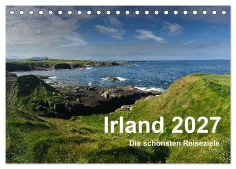 Irland 2027 - Die schönsten Reiseziele (Tischkalender 2027 DIN A5 quer), CALVENDO Monatskalender