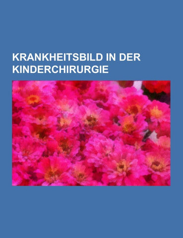 Krankheitsbild in der Kinderchirurgie