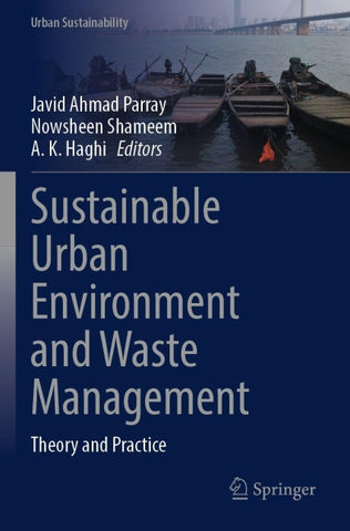 Sustainable Urban Environment and Waste Management